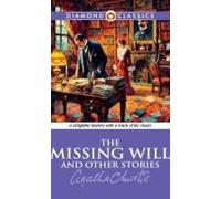 The Missing Will And Other Stories