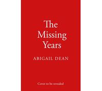 The Missing Years - Abigail Dean - Hemlock Press - ebook (ePub) - Livre