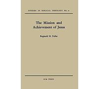 The Mission And Achievement Of Jesus