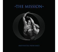 The Mission - Another Fall From Grace
