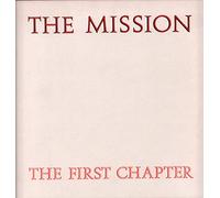 The Mission - First Chapter (1986/87) [Import]