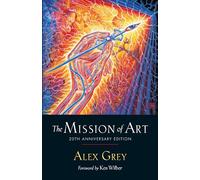 The Mission of Art: 20th Anniversary Edition