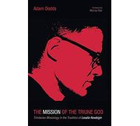 The Mission Of The Triune God