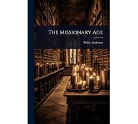 The Missionary Age