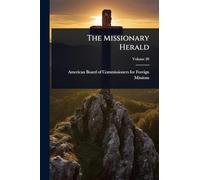 The Missionary Herald