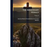 The Missionary Herald