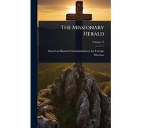 The Missionary Herald
