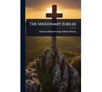 The Missionary Jubilee