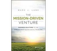 The MissionDriven Venture by Lane & Marc J. President & The Law Offices of Marc J. Lane Lane Marc J. President The Law Offices of Marc J. Lane (Auteur)