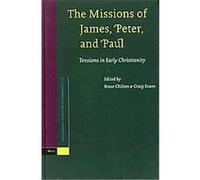The Missions Of James, Peter, And Paul, SUPPLEMENTS TO NOVUM TESTAMENTUM