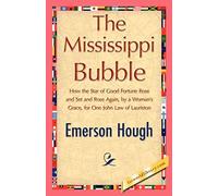 The Mississippi Bubble