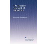 The Missouri yearbook of agriculture
