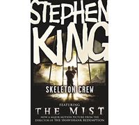 The Mist: (and other stories from SKELETON CREW - home edition)