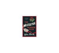 The Mistletoe Murder Club
