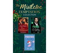 The Mistletoe Temptation Collection - Maisey Yates - Mills & Boon - ebook (ePub) - Livre