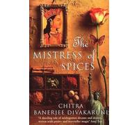 The Mistress Of Spices: Shortlisted for the Women’s Prize