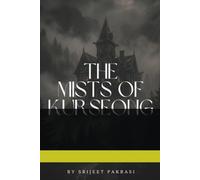 The Mists of Kurseong
