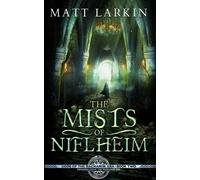 The Mists of Niflheim