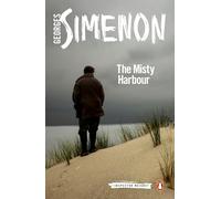 The Misty Harbour: Inspector Maigret #16