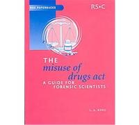 The Misuse of Drugs Act L.A. King (Auteur)