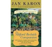 The Mitford Bedside Companion Jan Karon (Auteur)