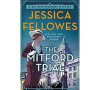 The Mitford Trial