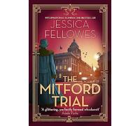 The Mitford Trial: Unity Mitford and the killing on the cruise ship