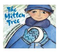The Mitten Tree by Candace Christiansen Candace Christiansen (Auteur)
