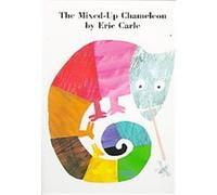 Eric Carle – The Mixed-Up Chameleon