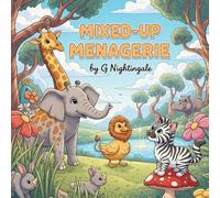 The Mixed-Up Menagerie: An animal mash-up coloring book