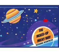 The Mixed-Up Milky Way