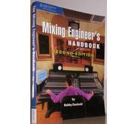The Mixing Engineer's Handbook – Alfred Music