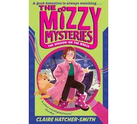 The Mizzy Mysteries: The Shadow on the Wreck - Claire Hatcher-Smith - Farshore - ebook (ePub) - Livre