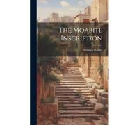The Moabite Inscription