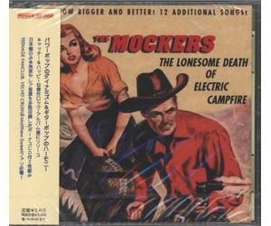 The Mockers - Lonesome Death of Electric Campfire