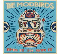 The Modbirds Spin It to Win It (Vinyl) 12" Album Coloured Vinyl
