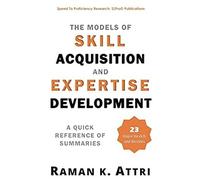 The Models Of Skill Acquisition And Expertise Development