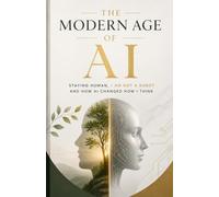 The Modern Age of AI:: Staying Human,I Am Not A Robot And How AI Changed How I Think.