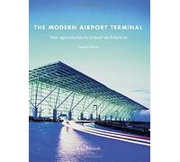 The Modern Airport Terminal
