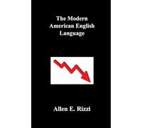The Modern American English Language