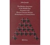The Modern Assyrians of the Middle East, Studies in Christian Mission John Joseph (Auteur)