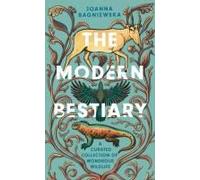 The Modern Bestiary