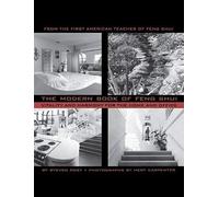 The Modern Book Of Feng Shui