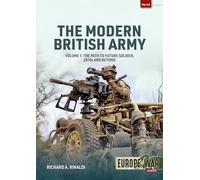 The Modern British Army: The Path to Future Soldier, 2010s and Beyond