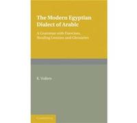The Modern Egyptian Dialect of Arabic - K. Vollers - Cambridge University Press - Livre en Anglais - Paperback K. VollersK. Vollers (Auteur)