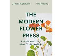 The Modern Flower Press: Preserving the Beauty of Nature