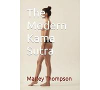 The Modern Kama Sutra