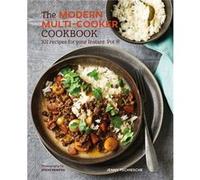 The Modern Multicooker Cookbook by Jenny Tschiesche Jenny Tschiesche (Auteur)