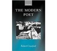 The Modern Poet Robert Crawford (Auteur)
