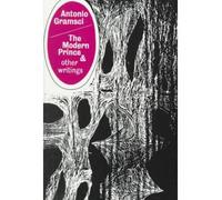 [(The Modern Prince and Other Writings)] [ By (author) Antonio Gramsci ] [January, 1989]